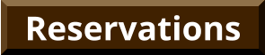 Reservations